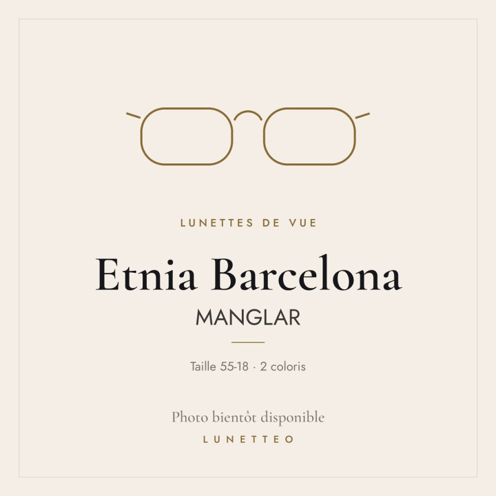Lunettes de vue Etnia Barcelona MANGLAR