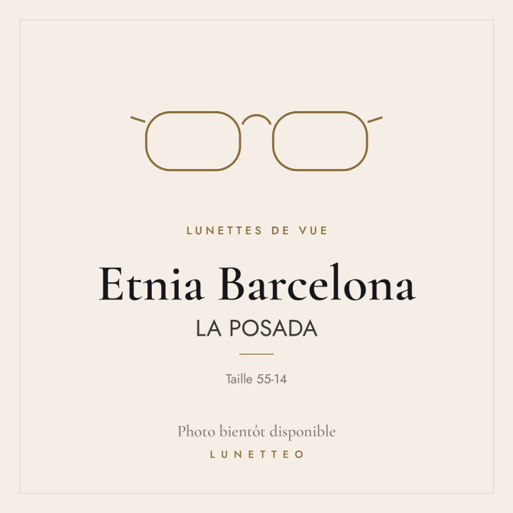 Lunettes de vue Etnia Barcelona LA POSADA