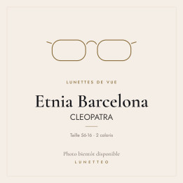 Lunettes de vue Etnia Barcelona CLEOPATRA