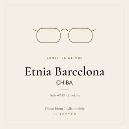 Lunettes de vue Etnia Barcelona CHIBA