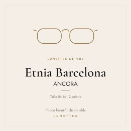 Lunettes de vue Etnia Barcelona ANCORA