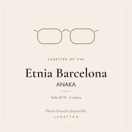 Lunettes de vue Etnia Barcelona ANAKA