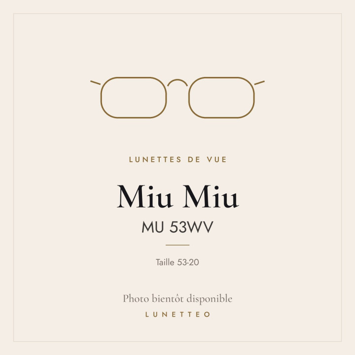 Lunettes de vue Miu Miu MU 53WV