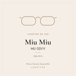 Lunettes de vue Miu Miu MU 05VV