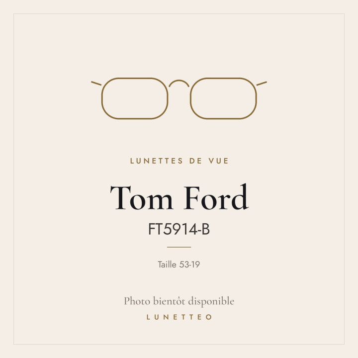 Lunettes de vue Tom Ford FT5914-B
