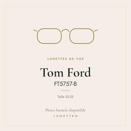 Lunettes de vue Tom Ford FT5757-B