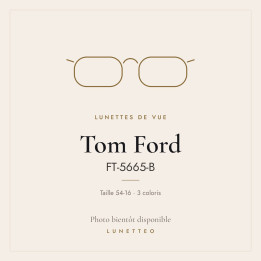 Lunettes de vue Tom Ford FT-5665-B