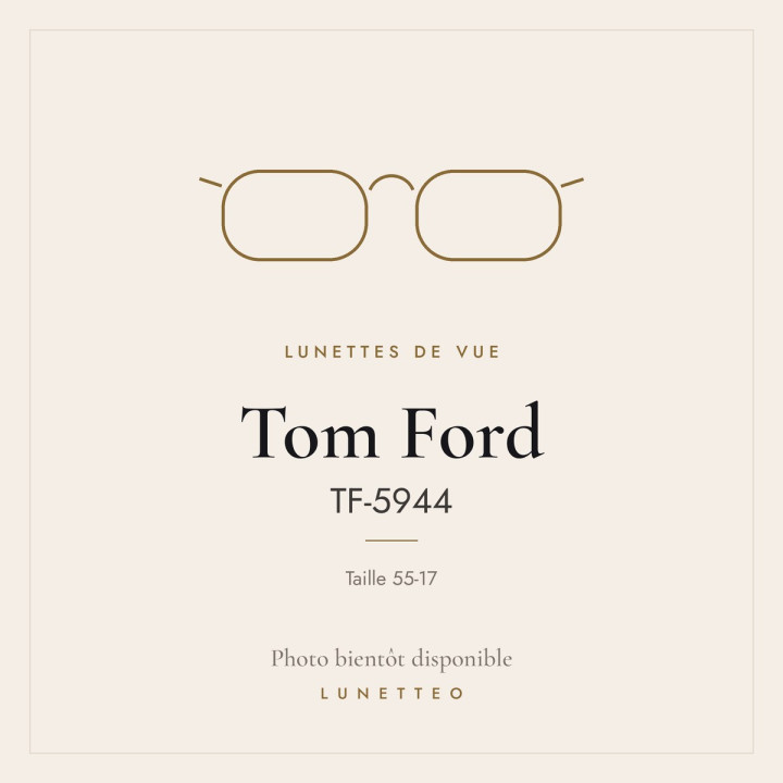 Lunettes de vue Tom Ford TF-5944