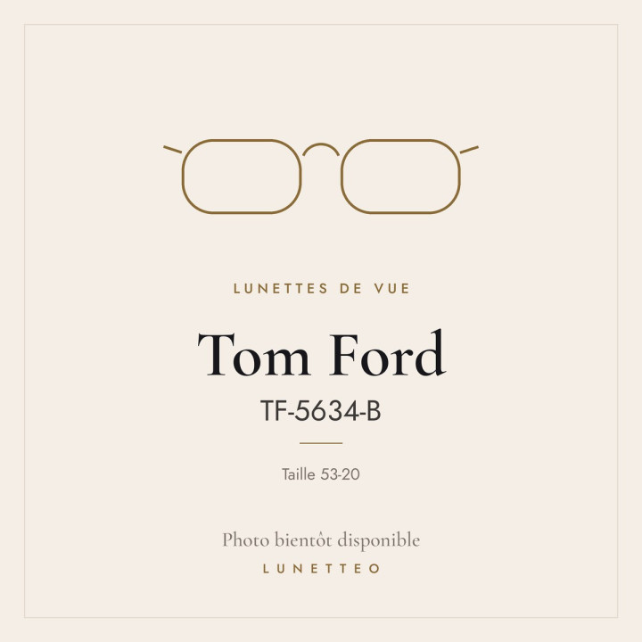 Lunettes de vue Tom Ford TF-5634-B