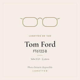 Lunettes de vue Tom Ford FT6122-B