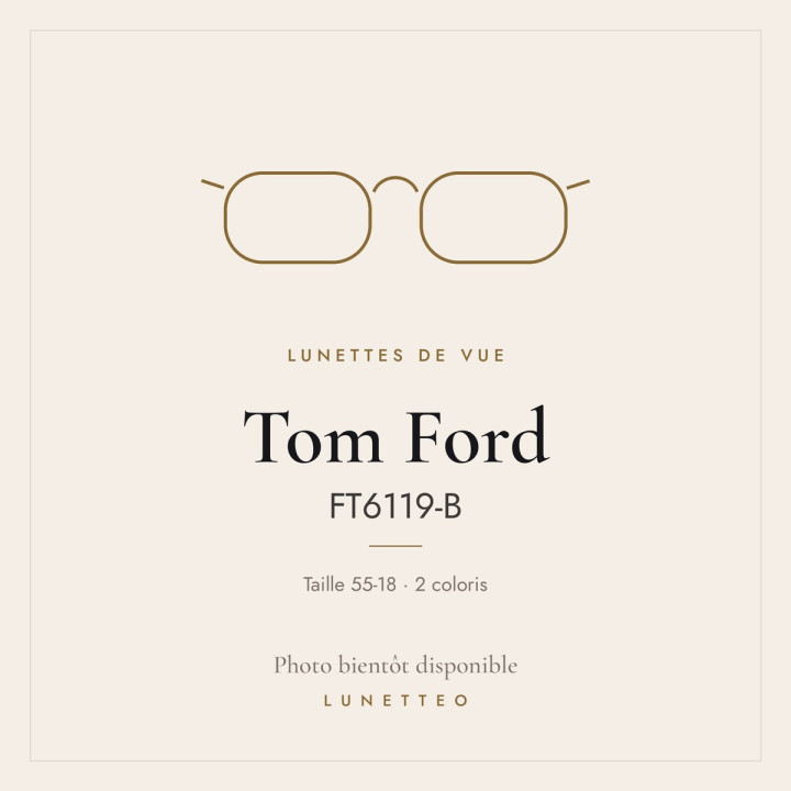 Lunettes de vue Tom Ford FT6119-B