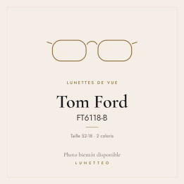 Lunettes de vue Tom Ford FT6118-B
