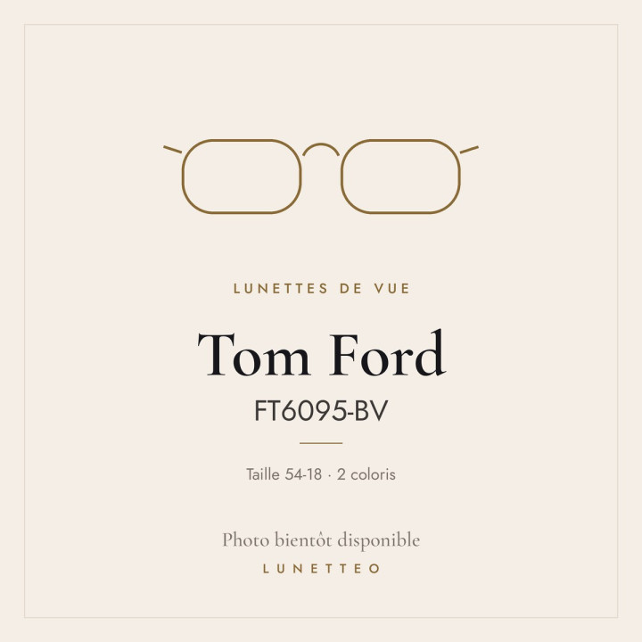 Lunettes de vue Tom Ford FT6095-BV