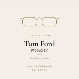 Lunettes de vue Tom Ford FT6062-BV