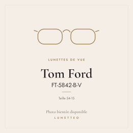 Lunettes de vue Tom Ford FT-5842-B-V