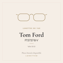 Lunettes de vue Tom Ford FT5757-B-V