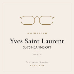 Lunettes de vue Yves Saint Laurent SL-751-JEANNE-OPT